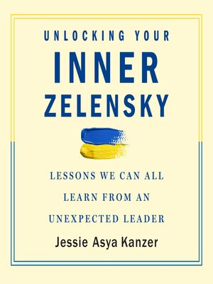 cover image of Unlocking Your Inner Zelensky